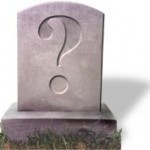 Grave with a Question Mark