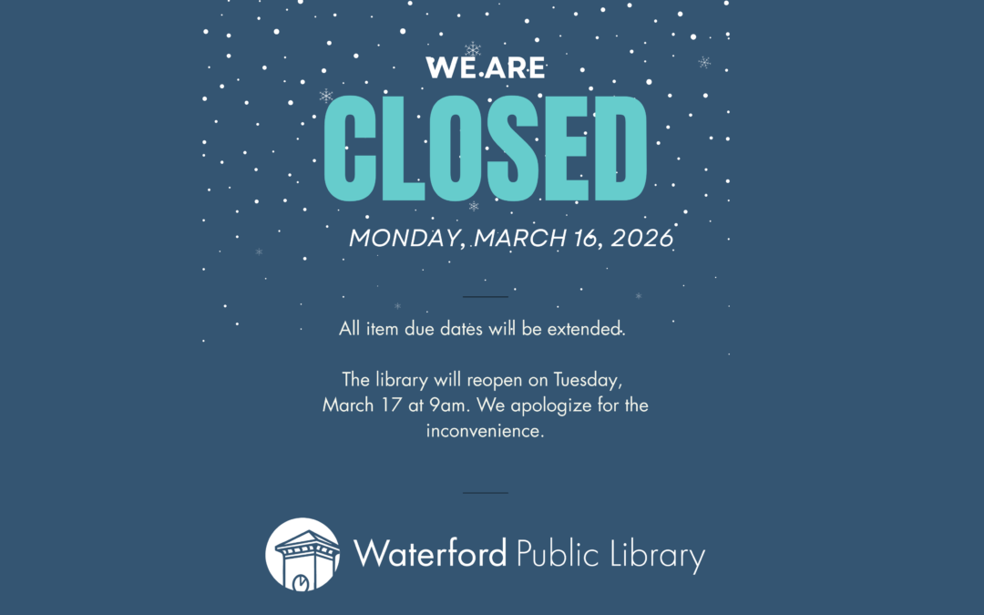 The Library is Closed on Monday, March 16, 2026